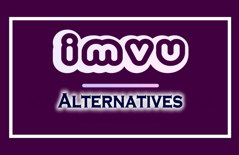 Games Like IMVU alternatives