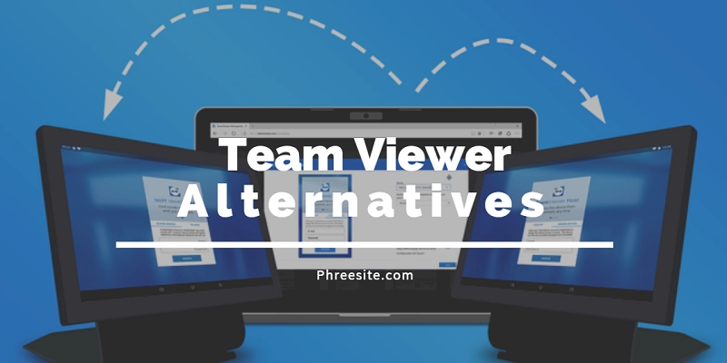 Team Viewer Alternatives