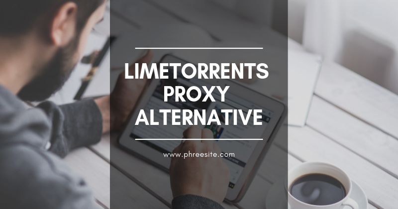 LimeTorrents Proxy Alternatives