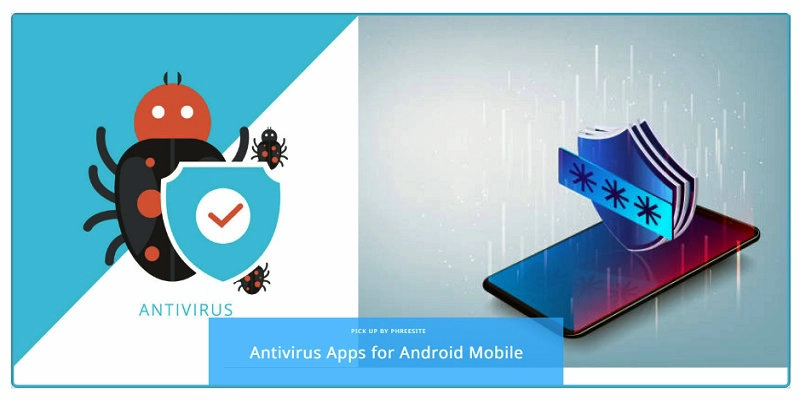 Antivirus Apps for android mobile
