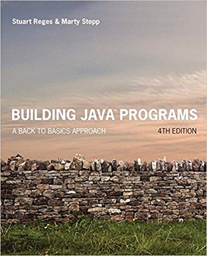 Building Java Programs A Beginner’s Guide