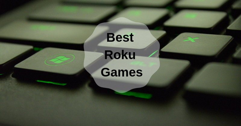Roku games
