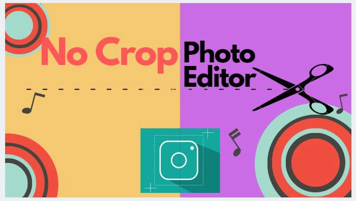 A Full list Of No Crop Apps For Instagram