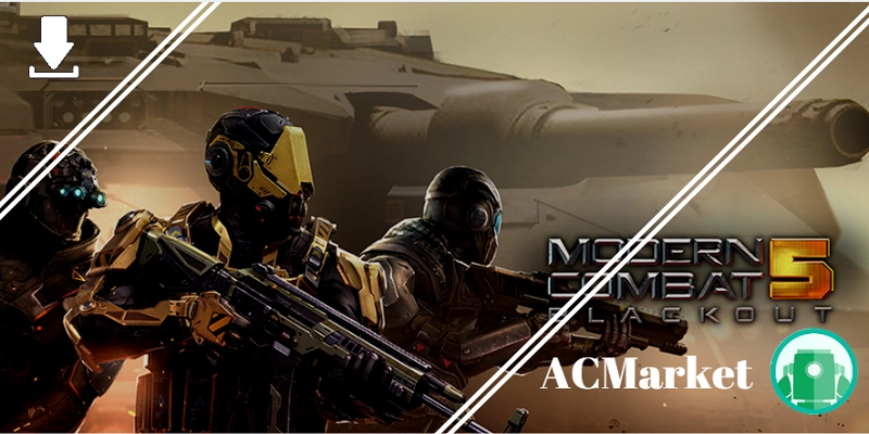 Download Modern Combat 5 by ACMarket