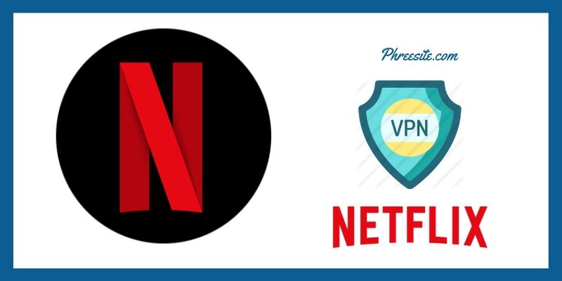 Top Netflix VPNs