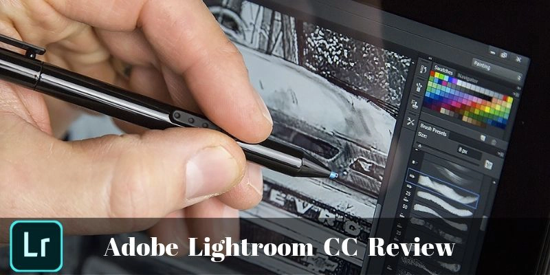 Adobe Lightroom CC Review