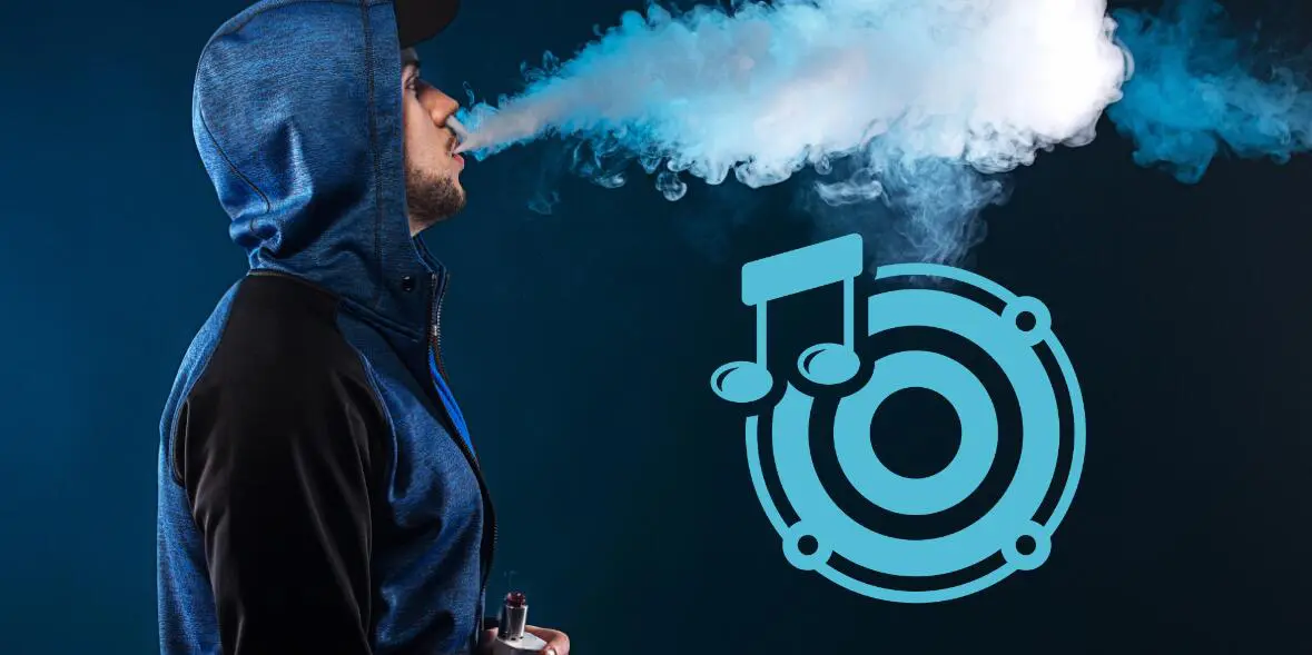 Vaping and Music