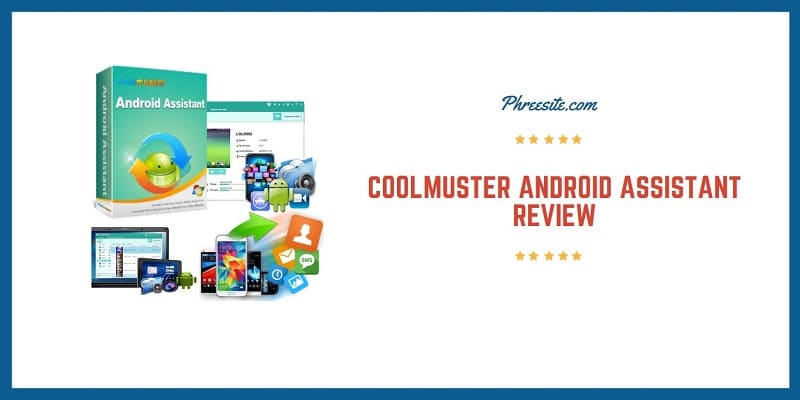 Coolmuster Android Assistant Review