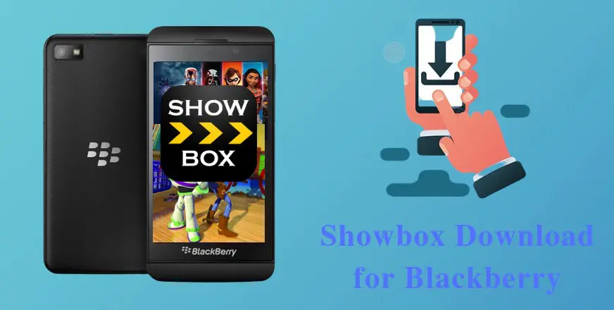 Showbox Download for Blackberry