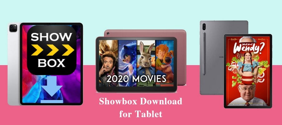 Showbox Download for Tablet