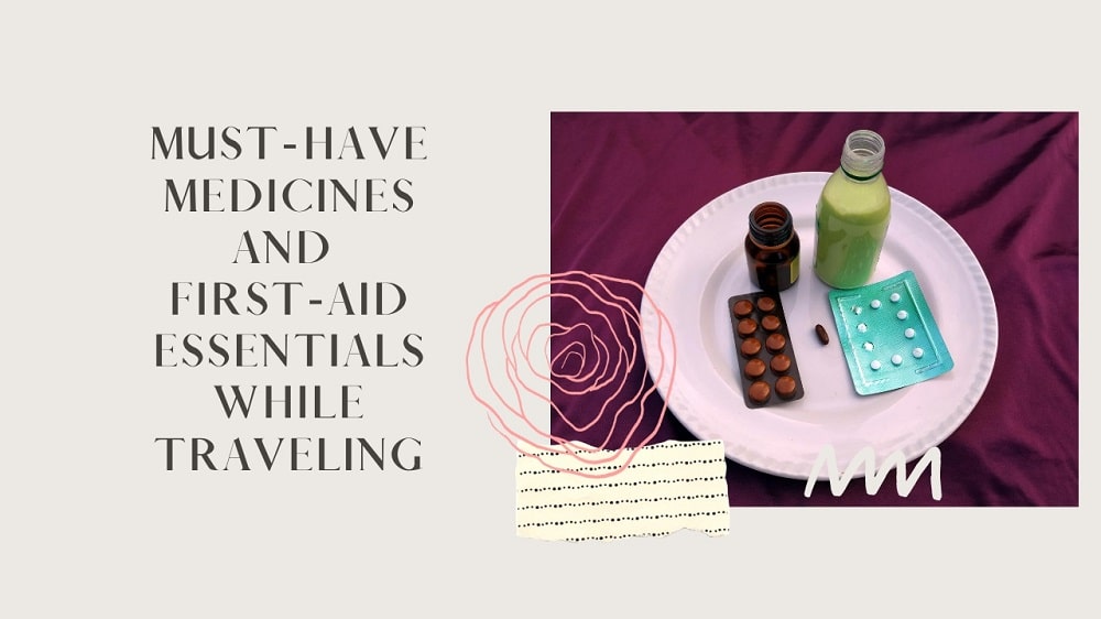 medicines and first-aid essentials