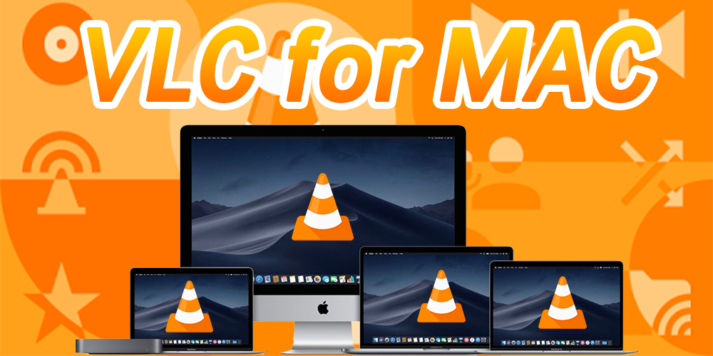 VLC for MAC