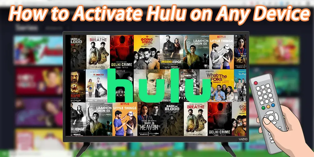 How to activate hulu on any device