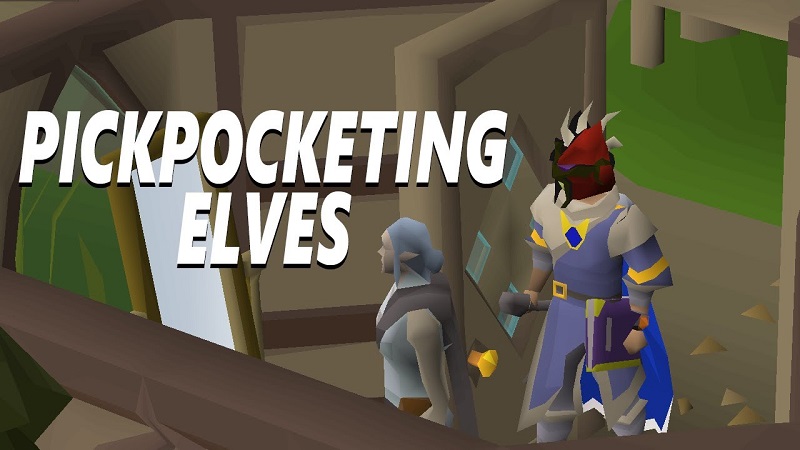 Pickpocketing Elves (Thieving)