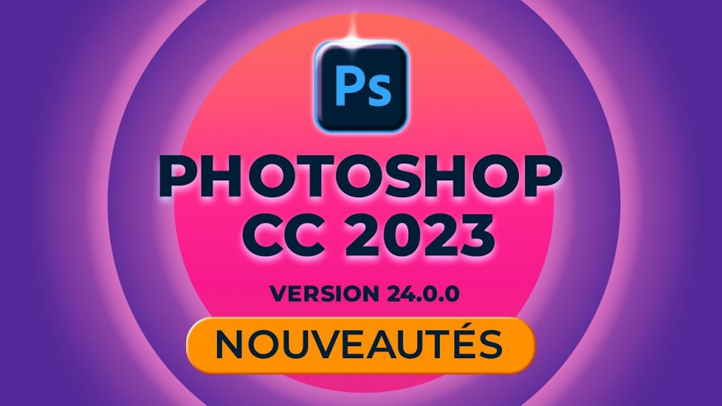 Photoshop 2023 – CC 24.0