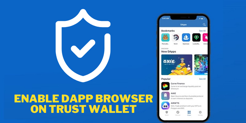 How to Enable DApp Browser on Trust Wallet