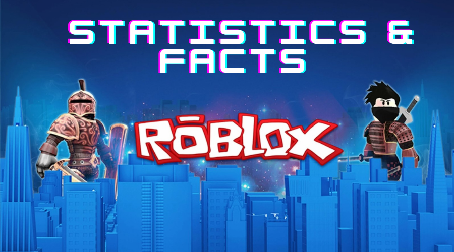 Roblox Statistics & Facts