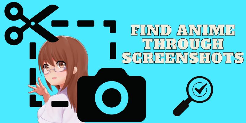 Find Anime through Screenshots