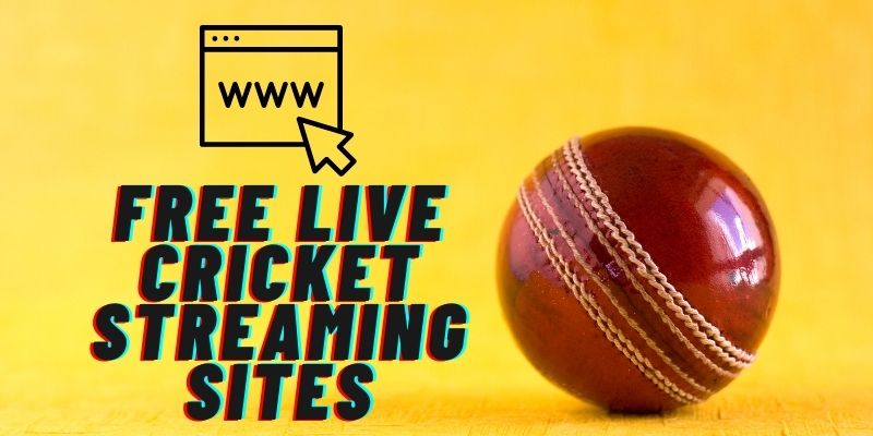 Free Live Cricket Streaming Sites