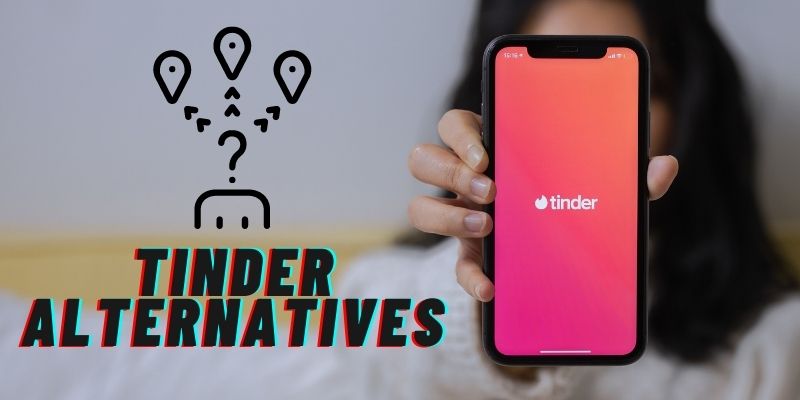 Tinder Alternatives