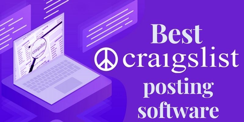 Best Craigslist Posting Software