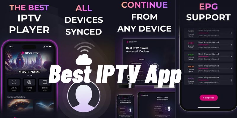 Best IPTV App