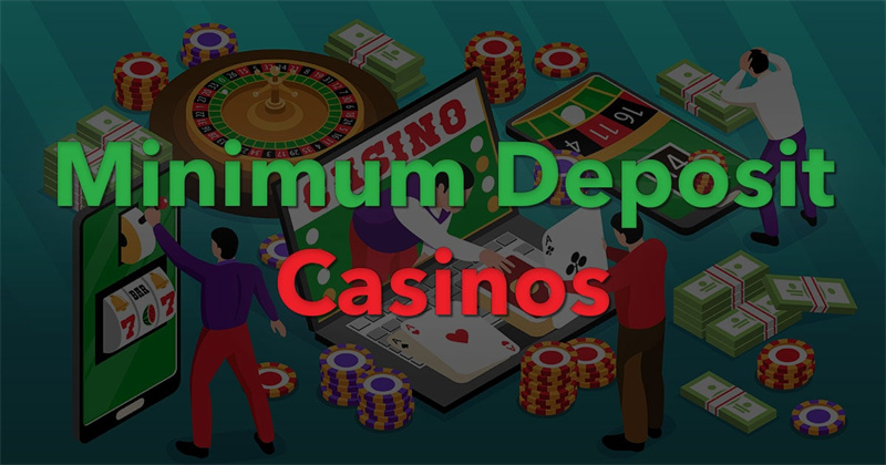 What Is Minimum Deposit Gaming