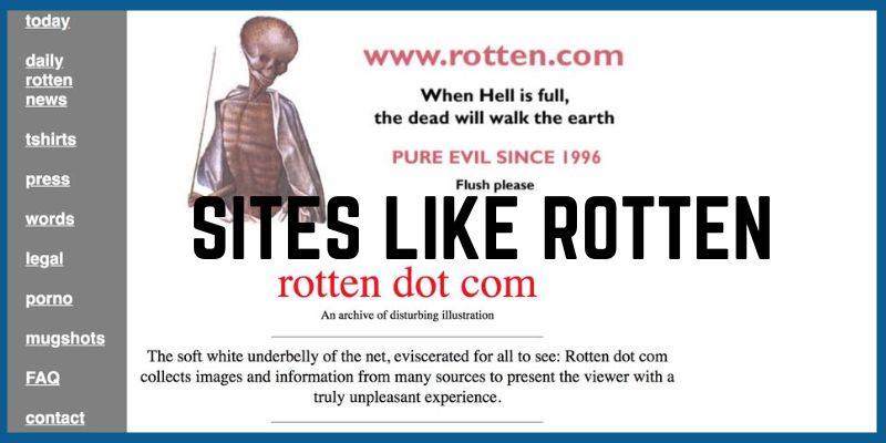 Sites like Rotten